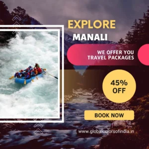 Manali Tour Packages By by Global Colors Of India