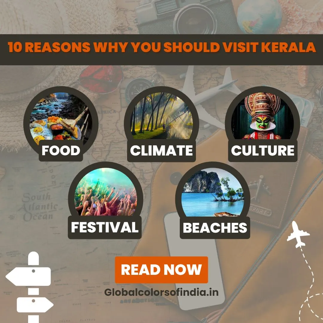 10 Reasons why you should visit Kerala